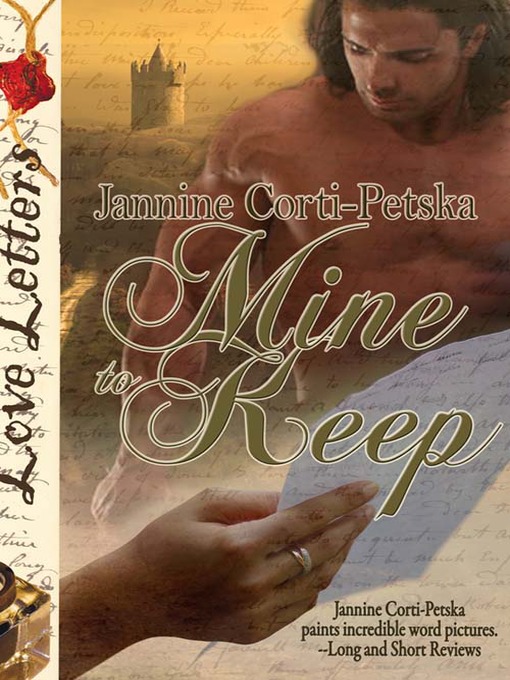 Title details for Mine to Keep by Jannine Corti-Petska - Available